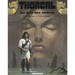 THORGAL TOME 5 : AU-DELA DES OMBRES, Van Hamme Jean