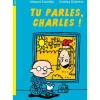 TU PARLES, CHARLES !, Cuvellier Vincent